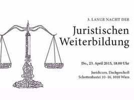 3. Lange Nacht der juristischen Weiterbildung: Wie international ist Wien?