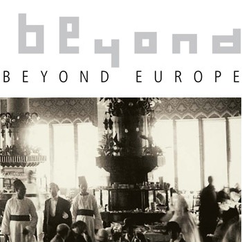 Architecture beyond Europe
